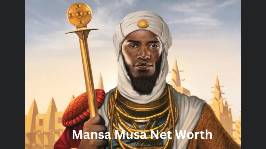mansa musa net worth