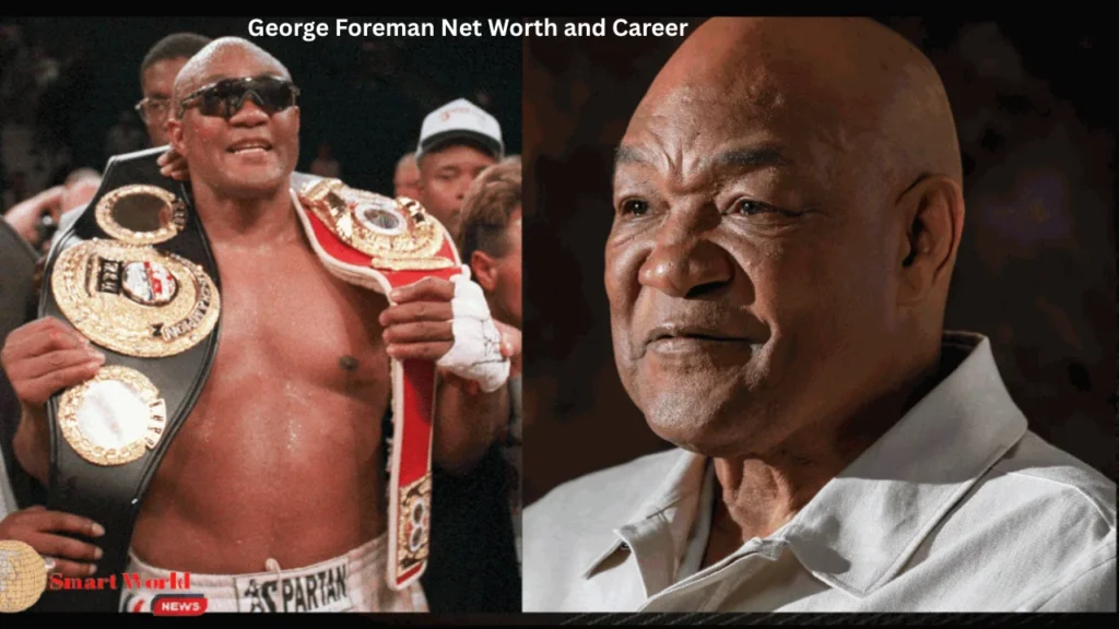George Foreman Net Worth and Career