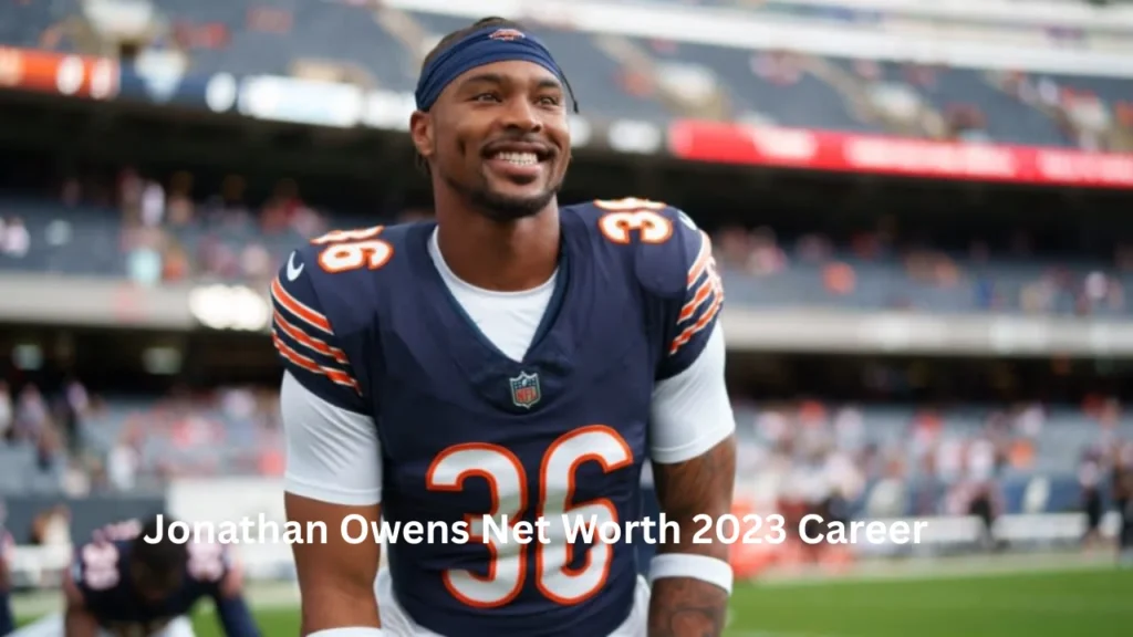 Jonathan Owens Net Worth 2023 Career