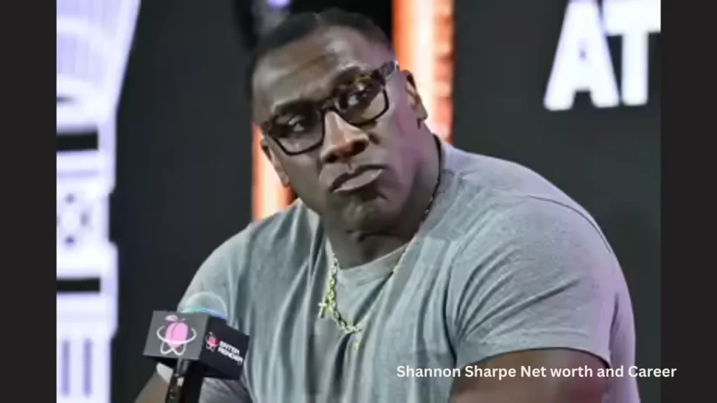 Shannon Sharpe Net worth and Career