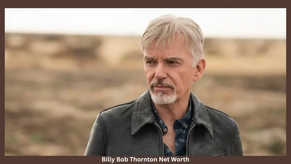 billy bob thornton net worth