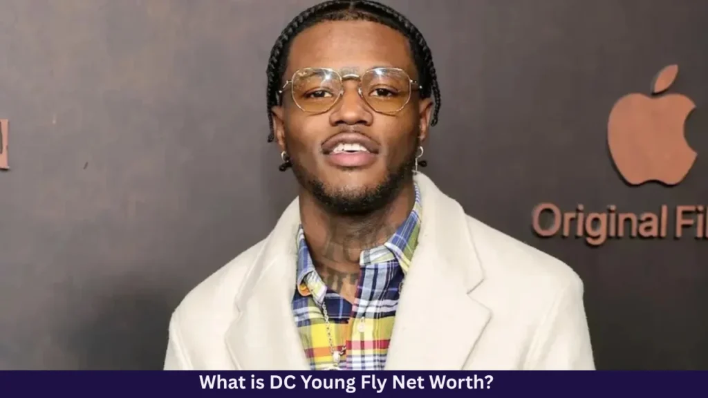 What is DC Young Fly Net Worth?